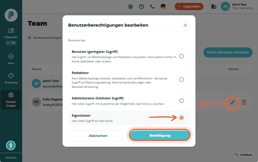 Modales Fenster zum Bearbeiten von Benutzerrechten mit ausgewähltem „Eigentümer“ und Bestätigungssch